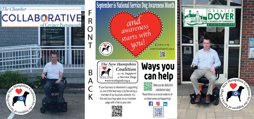 Brendan Madden in a wheelchair in front of the Dover Chamber and the Portsmouth Chamber and a sign that says Service Dog Awareness Month with three QR codes going to different parts of the NHCSSD site