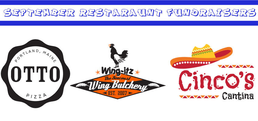 The image features a banner with the title “September Restaurant Fundraisers” written in a bold, stylized blue and white font with a blue stripe above and below the text. Below the title, there are three restaurant logos: OTTO Pizza – A circular black-and-white logo with text reading “PORTLAND, MAINE PIZZA.”  Wing-itz – A logo featuring a black rooster standing on text that reads “Wing-itz The Seacoast Wing Butchery EST. 2007” with orange and black design elements.  Cinco’s Cantina – A colorful logo with a red-and-yellow sombrero above the name “Cinco’s” in a festive red font and “Cantina” in a smaller black font below.  The image promotes three restaurant fundraisers taking place in September.